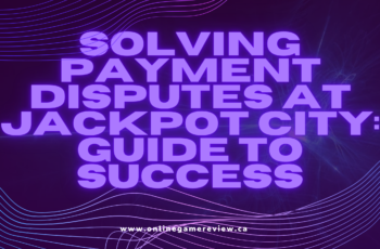 Solving Payment Disputes at Jackpot City: Guide to Success